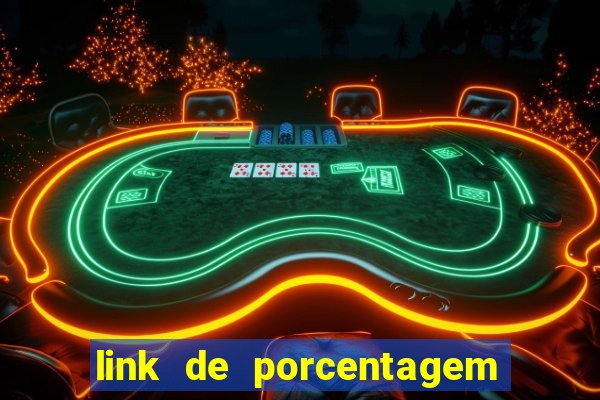 link de porcentagem dos slots pg